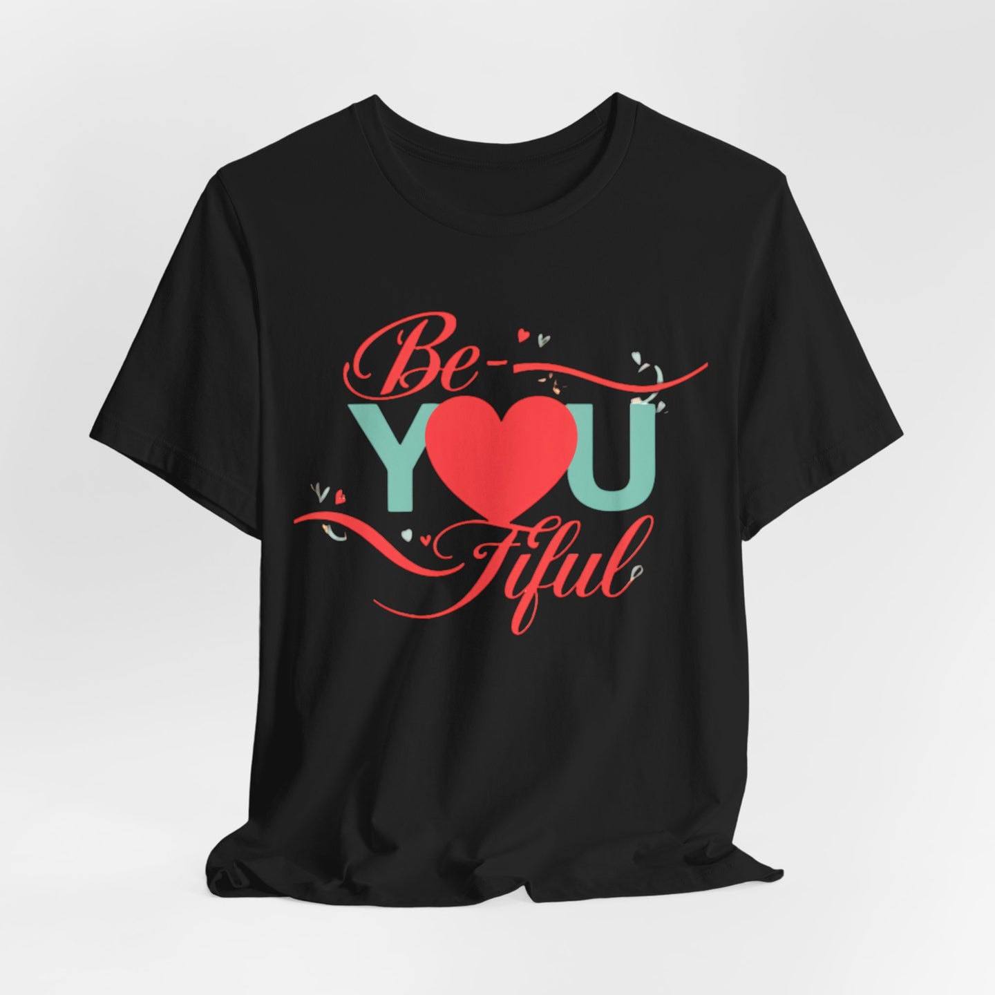 "Be-YOU-tiful" Tee